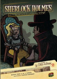Title: Sherlock Holmes and the Adventure at the Abbey Grange: Case 2, Author: Arthur Conan Doyle