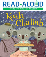 Title: Koala Challah, Author: Laura Gehl