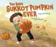 Title: The Best Sukkot Pumpkin Ever, Author: Laya Steinberg