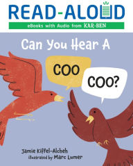 Title: Can You Hear a Coo, Coo?, Author: Jamie Kiffel-Alcheh