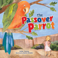 Title: The Passover Parrot, 2nd Edition, Author: Evelyn Zusman