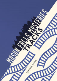 Title: Tracks, Author: Charles  Taylor Kerchner