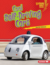 Title: Cool Self-Driving Cars, Author: Jon M. Fishman