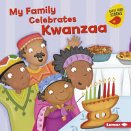 Title: My Family Celebrates Kwanzaa, Author: Lisa Bullard