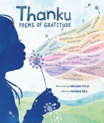 Thanku Poems Of Gratitude By Miranda Paul Marlena Myles Hardcover Barnes Noble