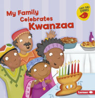 Title: My Family Celebrates Kwanzaa, Author: Lisa Bullard