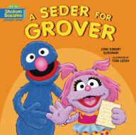 Title: A Seder for Grover, Author: Joni Kibort Sussman