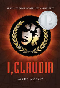 Title: I, Claudia, Author: Mary McCoy