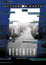 Title: Deserted, Author: Israel Keats