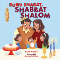 Title: Buen Shabat, Shabbat Shalom, Author: Sarah Aroeste