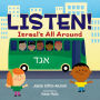 Listen!: Israel's All Around