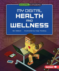 Title: My Digital Health and Wellness, Author: Ben Hubbard