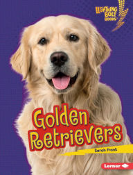 Title: Golden Retrievers, Author: Sarah Frank