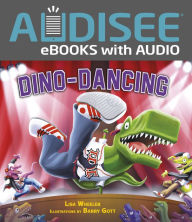 Title: Dino-Dancing, Author: Lisa Wheeler
