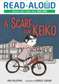 Title: A Scarf for Keiko, Author: Ann Malaspina