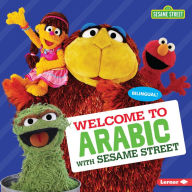 Title: Welcome to Arabic with Sesame Street, Author: J. P. Press