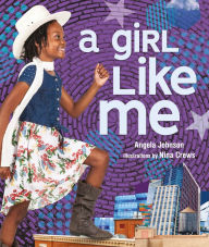 Title: A Girl Like Me, Author: Angela Johnson