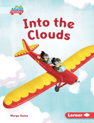 Title: Into the Clouds, Author: Margo Gates