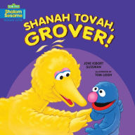 Title: Shanah Tovah, Grover!, Author: Joni Kibort Sussman