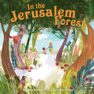 Title: In the Jerusalem Forest, Author: Devora Busheri