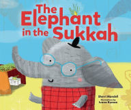 Title: The Elephant in the Sukkah, Author: Sherri Mandell