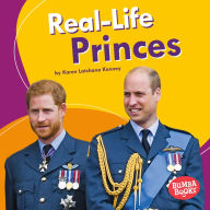 Title: Real-Life Princes, Author: Karen Latchana Kenney