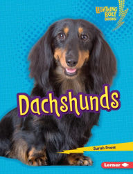 Title: Dachshunds, Author: Sarah Frank