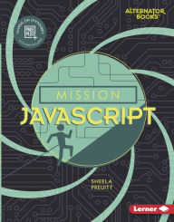 Title: Mission JavaScript, Author: Sheela Preuitt