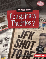 Title: What Are Conspiracy Theories?, Author: Margaret J. Goldstein