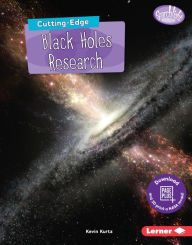 Title: Cutting-Edge Black Holes Research, Author: Kevin Kurtz