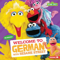 Title: Welcome to German with Sesame Street ®, Author: J. P. Press