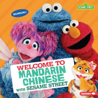 Title: Welcome to Mandarin Chinese with Sesame Street ®, Author: J. P. Press