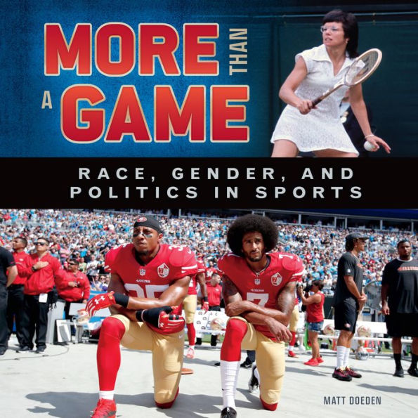 More Than a Game: Race, Gender, and Politics in Sports