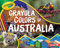 Title: Crayola ® Colors of Australia, Author: Mari Schuh
