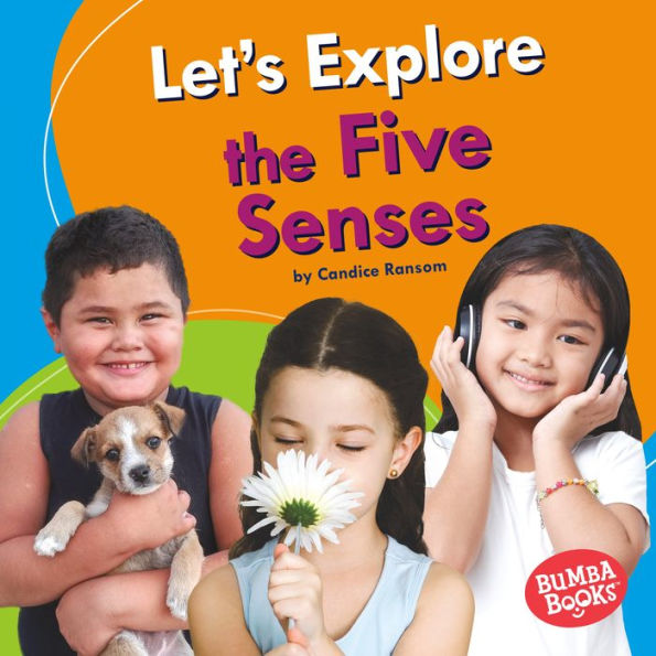 Let's Explore the Five Senses