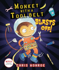 Free computer book to download Monkey with a Tool Belt Blasts Off!