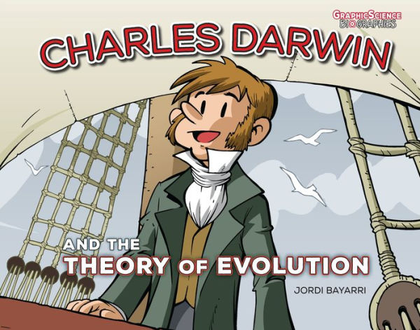 Charles Darwin and the Theory of Evolution