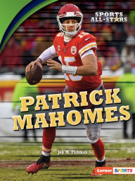 Title: Patrick Mahomes, Author: Jon M. Fishman