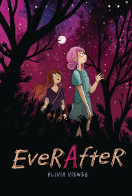 Title: Ever After, Author: Olivia Vieweg