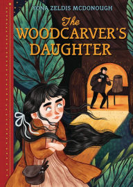 Title: The Woodcarver's Daughter, Author: Yona Zeldis McDonough