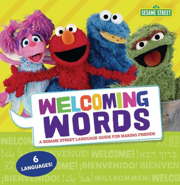 Welcoming Words: A Sesame Street Language Guide to Making Friends