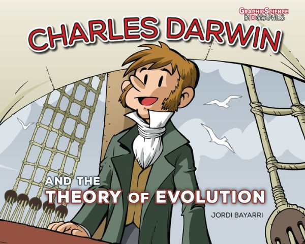 Charles Darwin and the Theory of Evolution