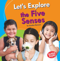 Title: Let's Explore the Five Senses, Author: Candice Ransom