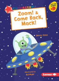 Title: Zoom! & Come Back, Mack!, Author: Jenny Jinks