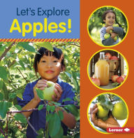 Title: Let's Explore Apples!, Author: Jill Colella