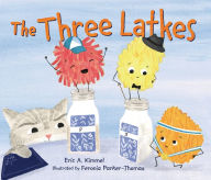 Title: The Three Latkes, Author: Eric A. Kimmel