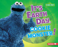 Title: It's Earth Day, Cookie Monster!, Author: Mary Lindeen