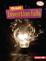 Title: Great Invention Fails, Author: Barbara Krasner