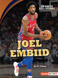 Title: Joel Embiid, Author: Jon M. Fishman