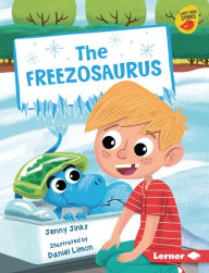 Title: The Freezosaurus, Author: Jenny Jinks